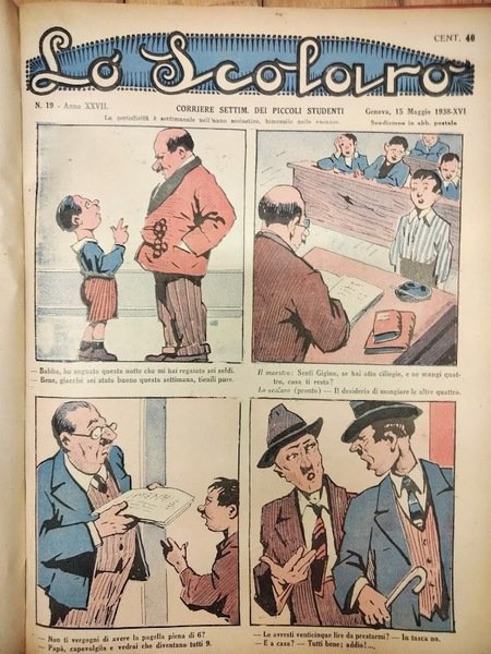 Lo Scolaro. Corriere settimanale dei piccoli studenti. La periodicità è …