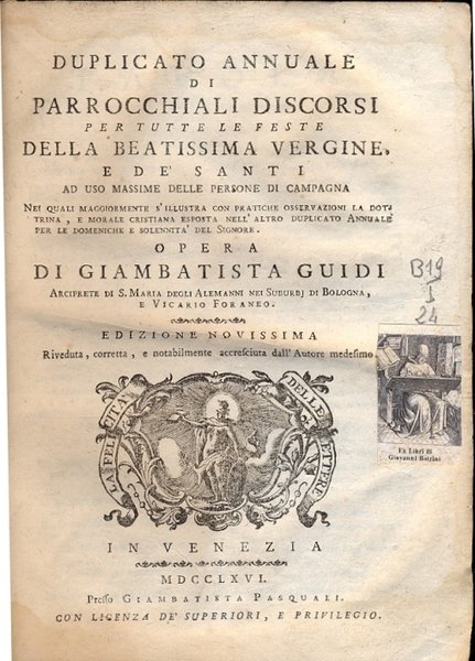 Duplicato annuale di Parrochiali Discorsi per tutte le feste della …