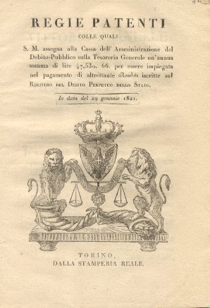 Regie patenti colle quali S. M. alla Cassa dell'Amministrazione del …