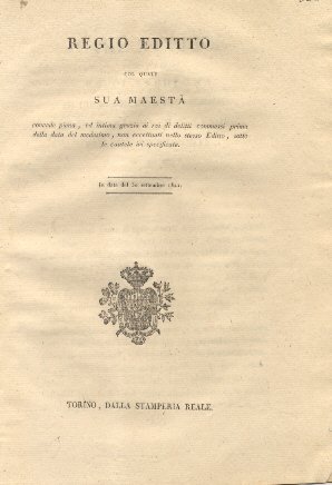 Reggio Editto col quale Sua Maestà concede piena, ed intima …