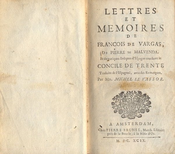 Lettres et Memoires de Francois de Vargas, de Pierre de …