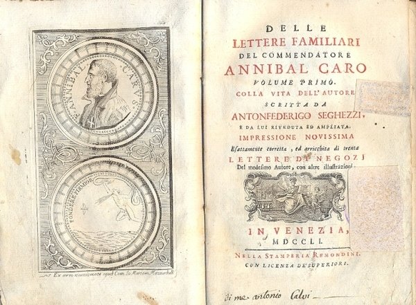 Delle lettere familiari. Colla vita dell'autore scritta da Antonfederigo Seghezzi, …