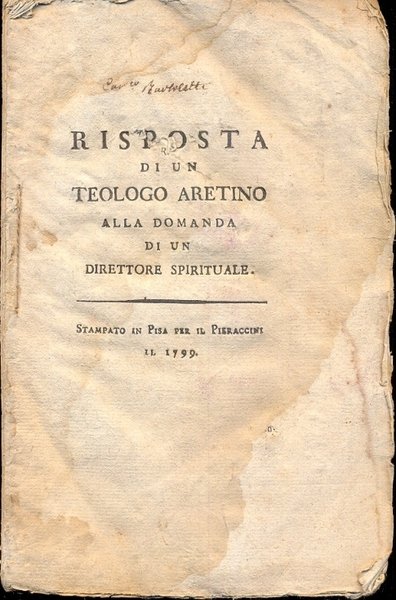 Risposta di un teologo aretino alla domanda di un direttore …
