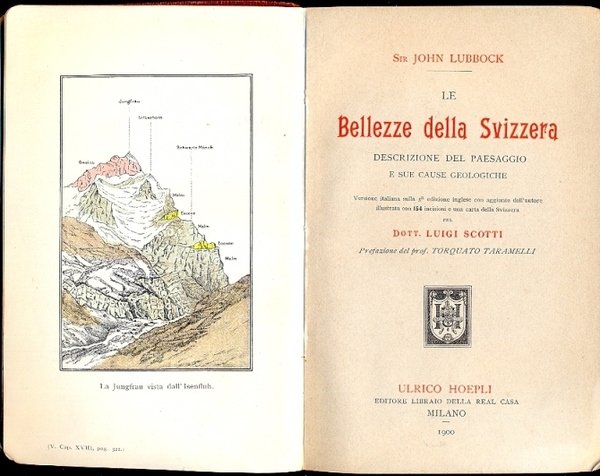 Le bellezze della Svizzera. Descrizione del paesaggio e sue cause …