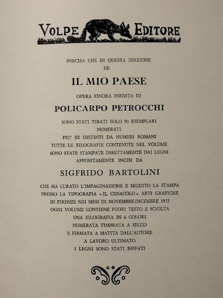 Il Mio Paese. Illustrato con xilografie originali di Sigfrido Bartolini. …