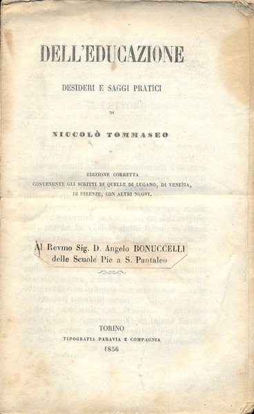 Dell'educazione. Desideri e saggi pratici.