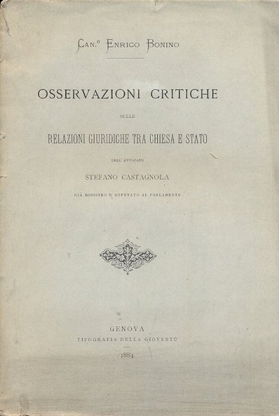 Osservazioni critiche sulle relazioni giuridiche tra Chiesa e Stato dell'avvocato …