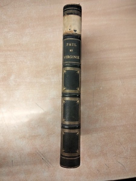 Paul et Virginie suivi de la Chaumière indienne et du …