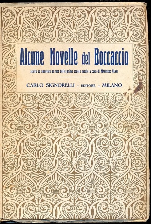 Alcune Novelle del Boccaccio scelte ed annotate ad uso delle …