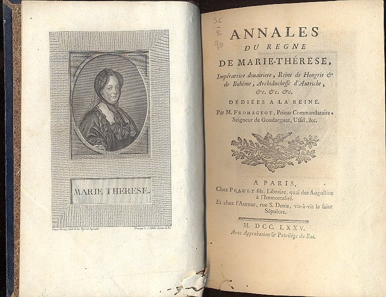 Annales du Regne de Marie Therese, Imperatrice dovairiere, Reine de …