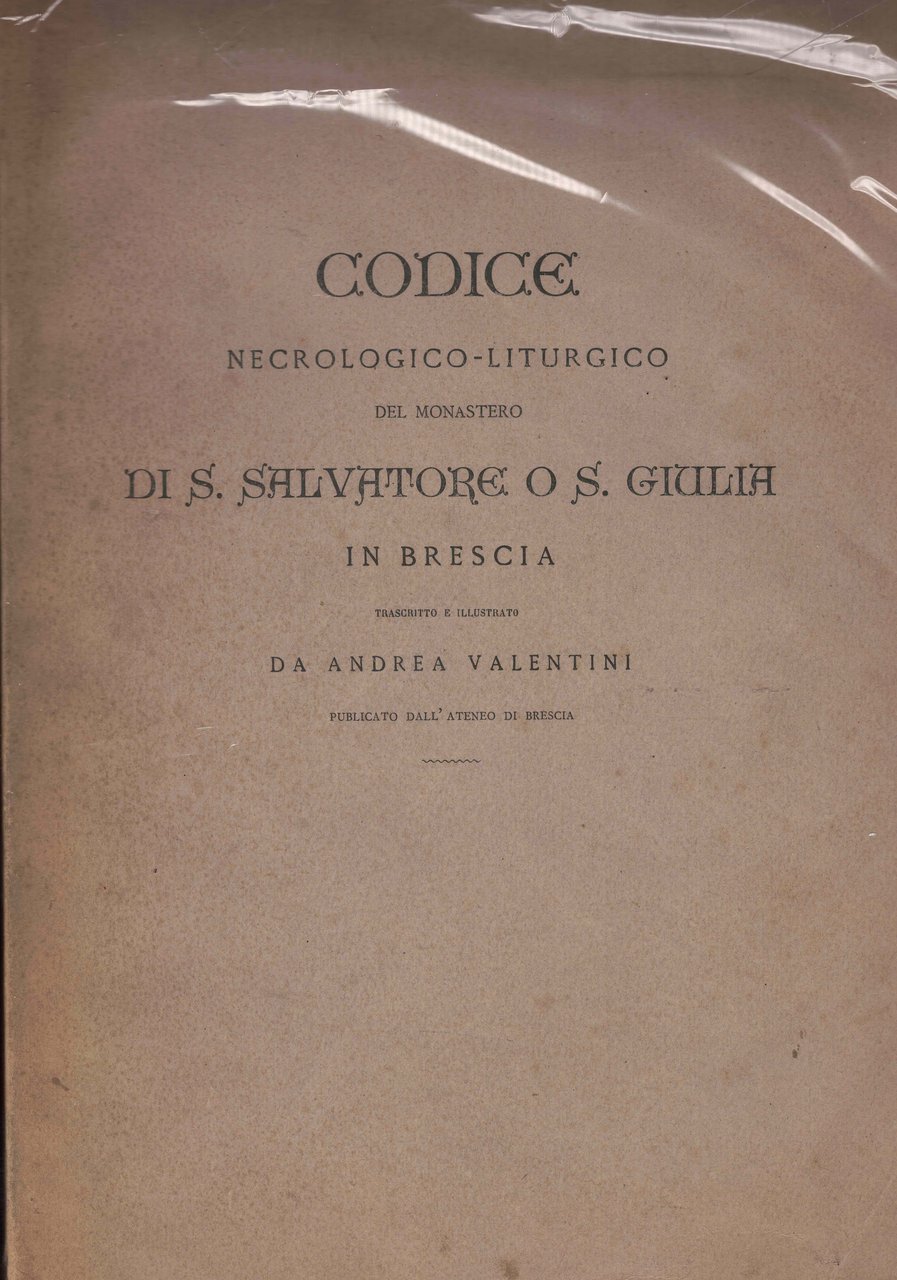 Codice necrologico liturgico del Monastero di S. salvatore o S. … | Immagine principale