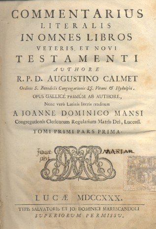 Commentarius literalis in omnes libros Veteris et Novi Testamenti. Opus …