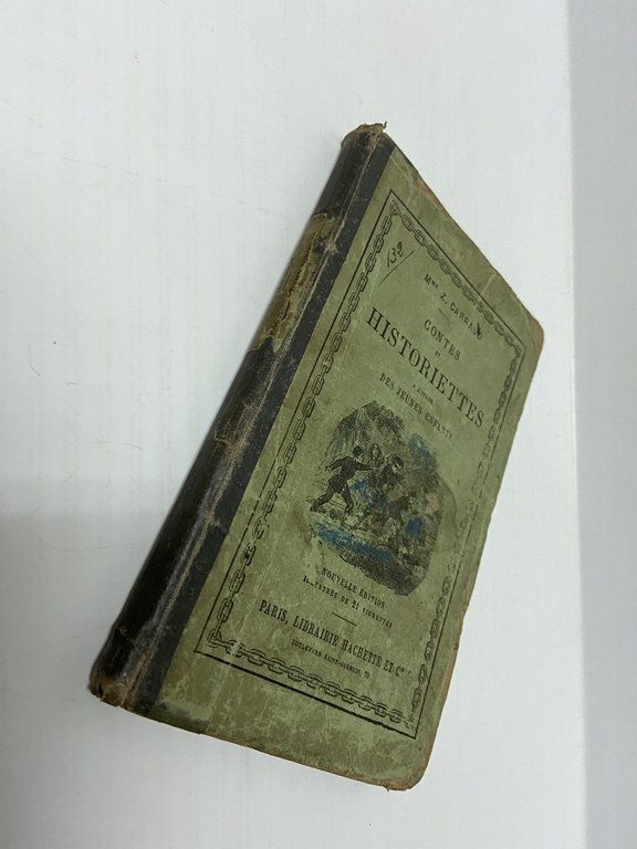 Contes et historiettes a l'usage des jeunes enfants qui commencent …