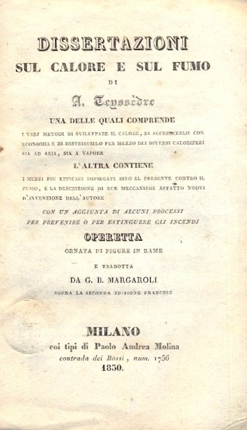 Dissertazioni sul calore e sul fumo. Una delle quali comprende …