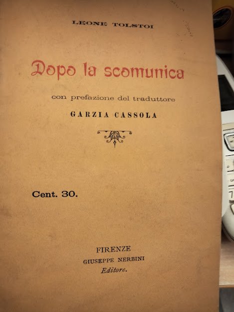 Dopo la scomunica. Con prefazione del traduttore Garzia Cassola.