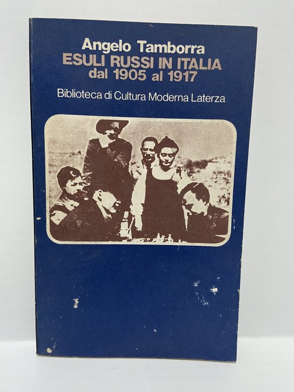 Esuli Russi in Italia dal 1905 al 1917 (Biblioteca di …