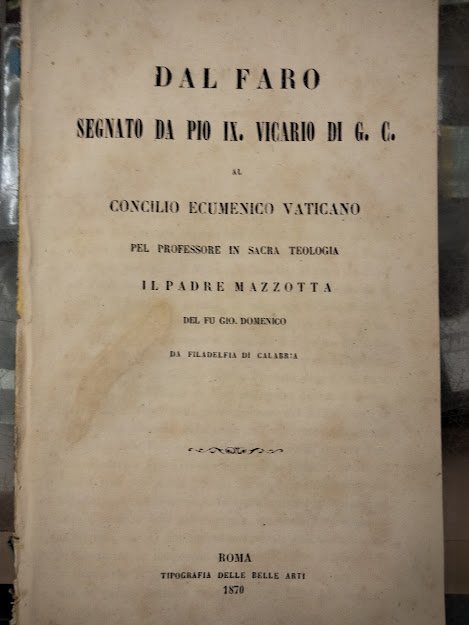 Faro segnato da Pio Nono Vicario di G. C. per …
