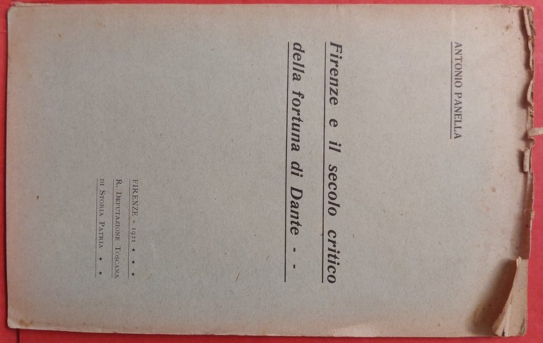 Firenze e il secolo critico della fortuna di Dante. | Immagine Gallery 2