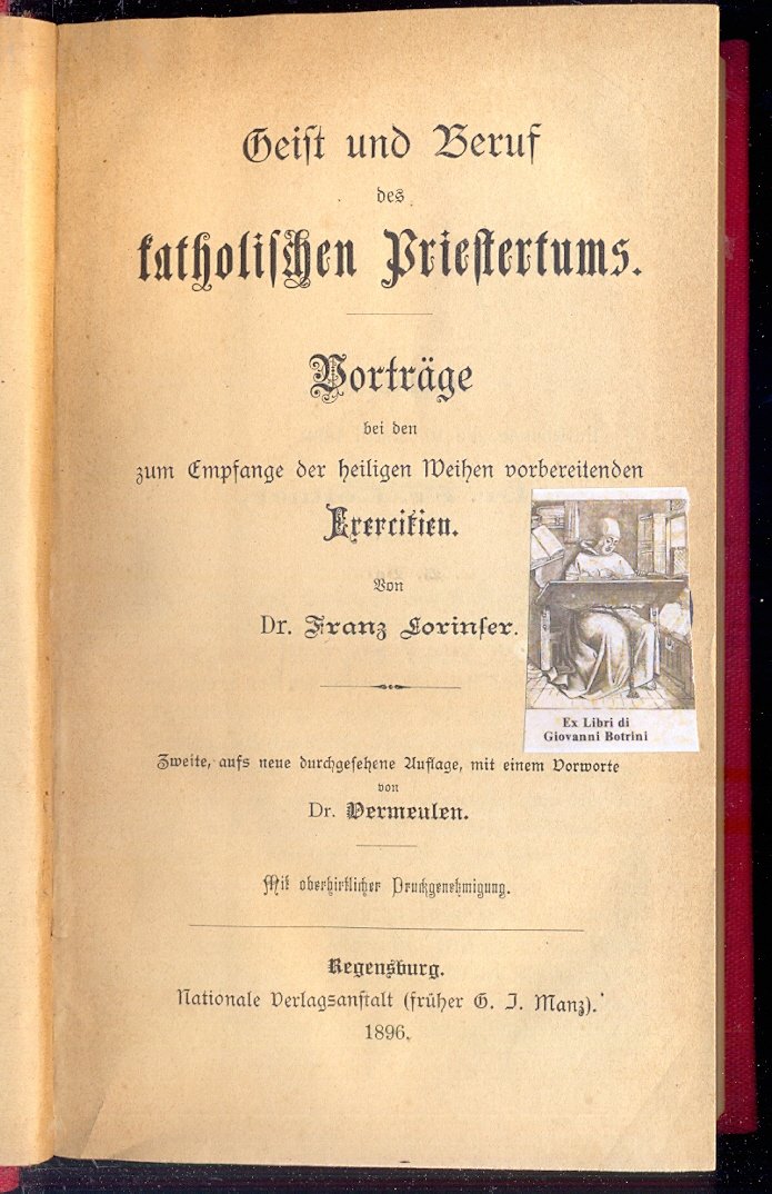 Geist und Beruf des katholischen Priestertums: Vorträge bei den zum …