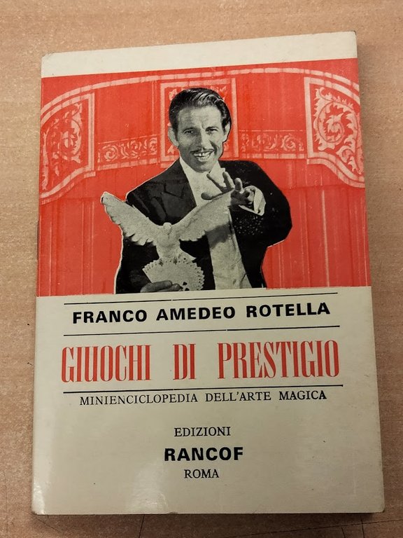 Giuochi di prestigio.Minienciclopedia dell'arte magica.
