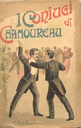 I coniugi di Chamoureau. Seguito e fine al romanzo "Paolo …