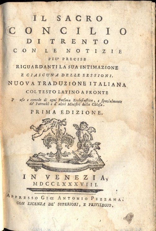 Il Sacro Concilio di Trento. Con le notizie più precise …
