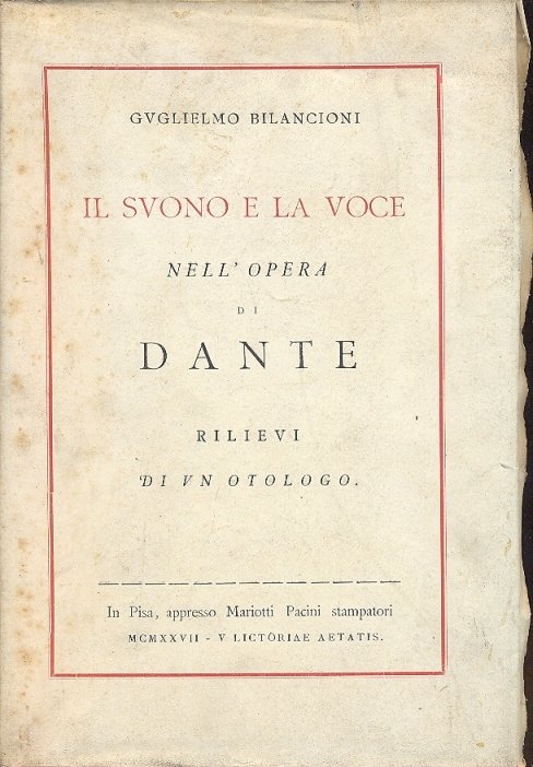 Il suono e la voce nell'opra di Dante. Rilievi di …
