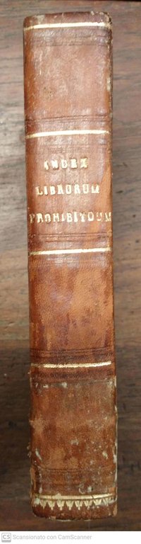 Index librorum prohibitorum , Sanctissimi Domini Nostri Leonis XIII Pont. …