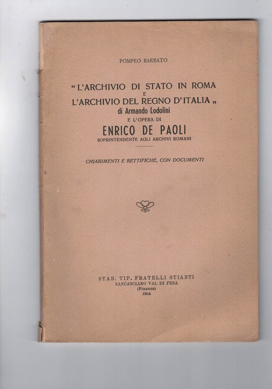 L'archivio di stato in Roma e l'archivio del Regno d'Italia …