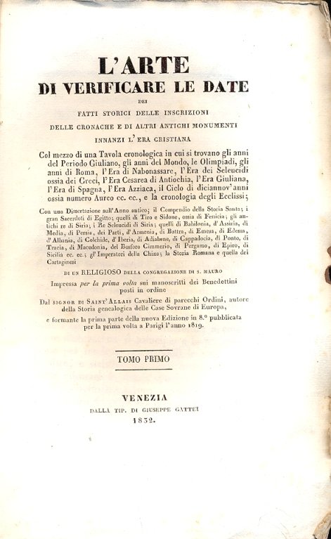L'arte di verificare le date dei fatti storici delle inscrizioni …