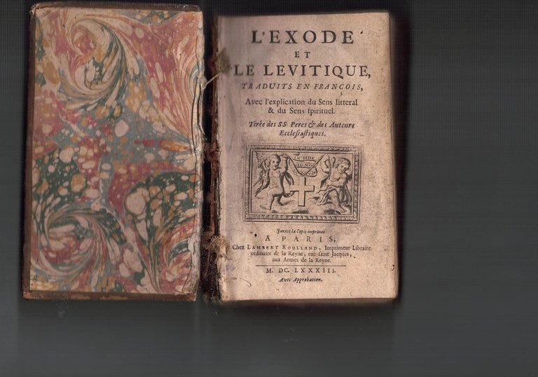 L'Exode et le Levitique, avec l'explication du Sens litteral & …