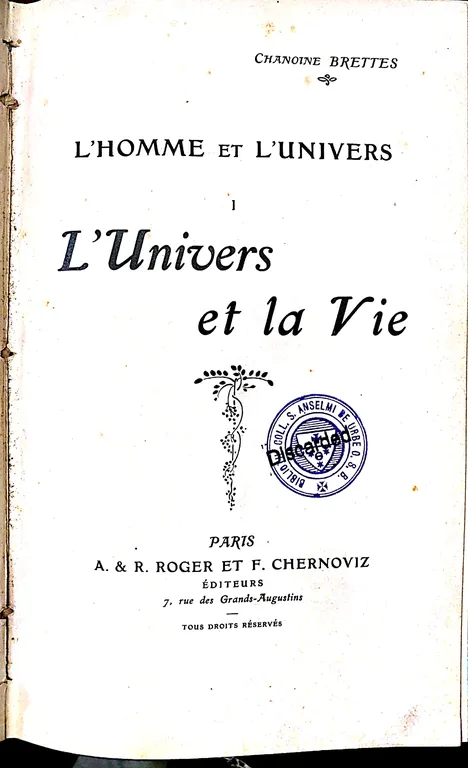 L'homme et l'univers. 1 - l'univers et la vie.