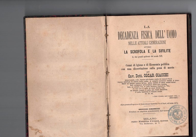 LA DECADENZA FISICA DELL'UOMO NELLE ATTUALI GENERAZIONI OVVERO LA SCROFOLA …