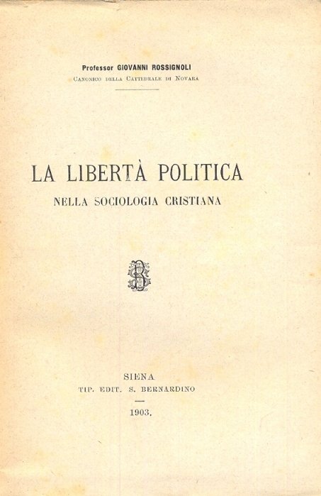 La libertà politica nella sociologia cristiana.