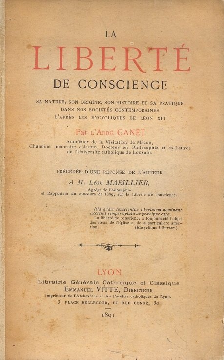 La liberte de coscience sa nature,son origine,son histoire et sa …