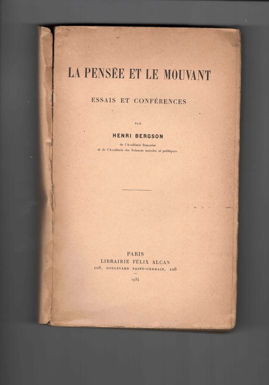 La pensee et le mouvant. Essais et conférences. | Immagine Gallery 3