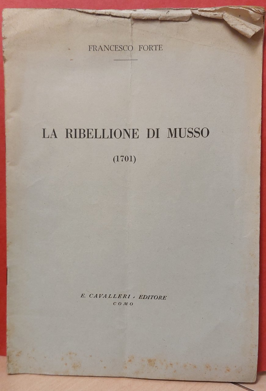 La Ribellione di Musso (1701).