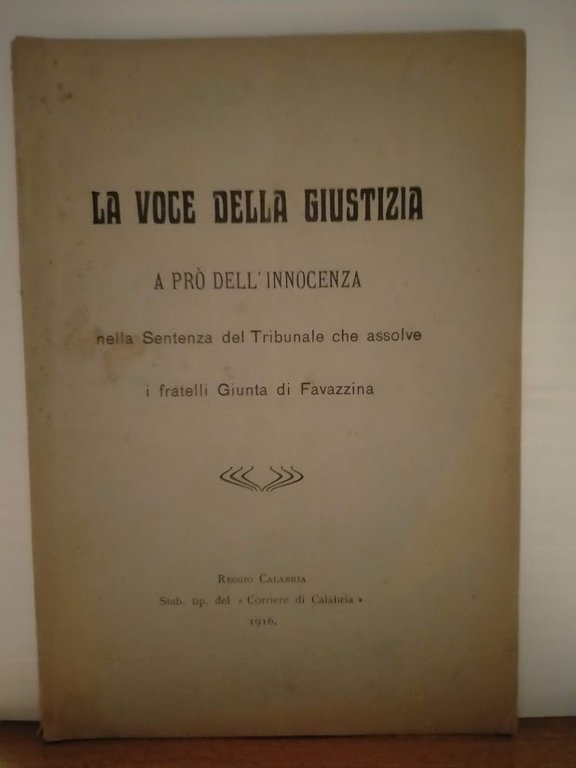 La voce della giustizia a prò dell'innocenza nella sentenza del …