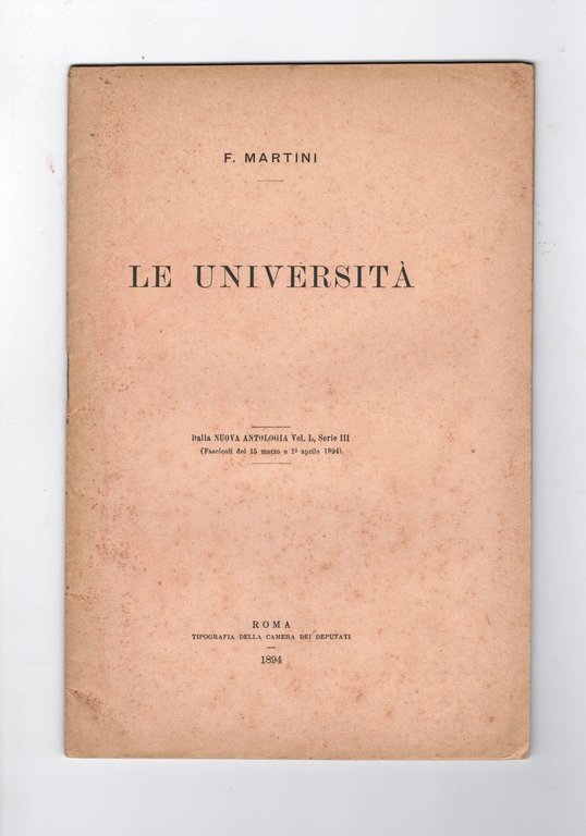 Le Università (dalla Nuova Antologia, vol. 1°, serie III - …