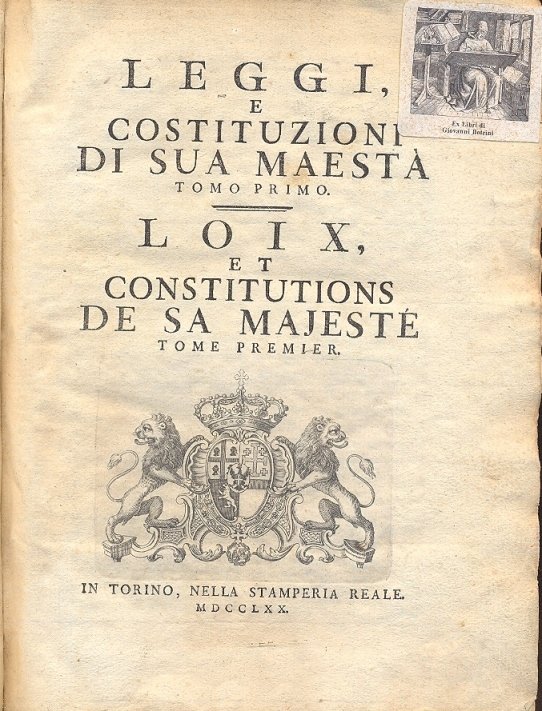 Leggi e Costituzioni di Sua Maestà. Loix et Constitutions de …