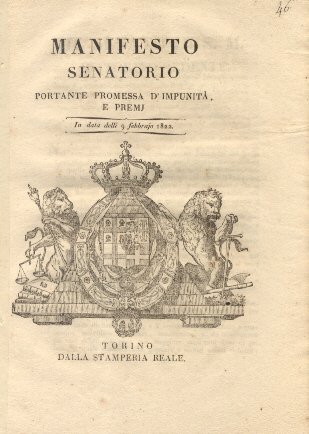 Manifesto Senatorio portante promessa d'impunità , e premj.9 febbrajo 1822.