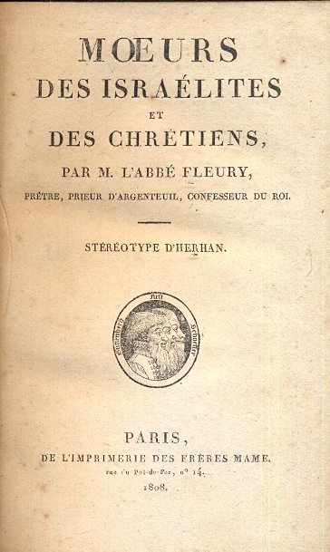 Moeurs des israelites et des chretiens.