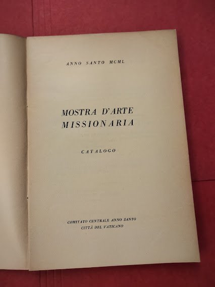 Mostra d'Arte Missionaria. Catalogo.