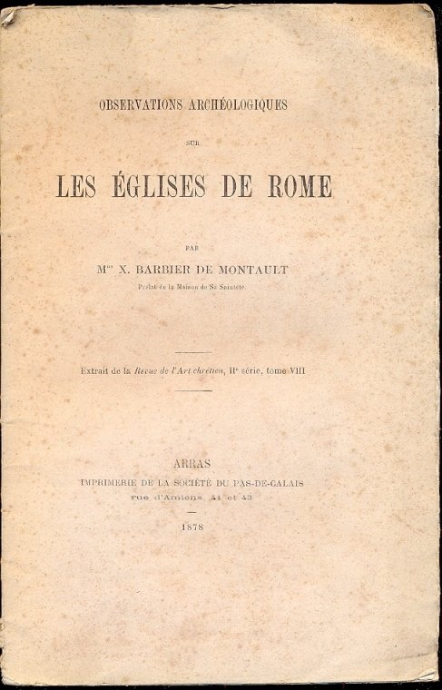 Observations archeologiques sur les eglises de Rome. Extrait de la …