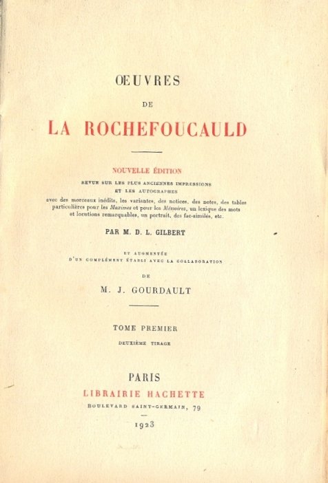 Oeuvres de la Rochefoucauld, et augmentée d'un complément établi avec …