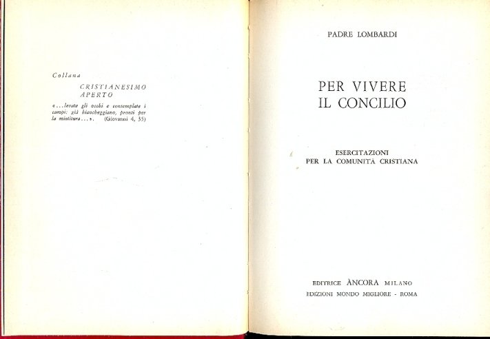 Per vivere il Concilio. Esercitazioni per la Comunità Cristiana.