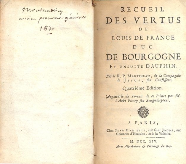 Recueil des vertus de Louis de France Duc de Bourgogne …