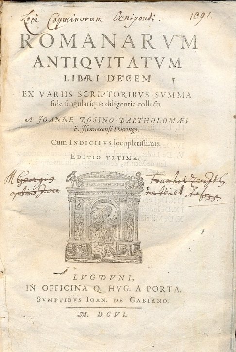 Romanarum antiquitatum. Libri decem ex variis scriptorubus summa fide singularique …