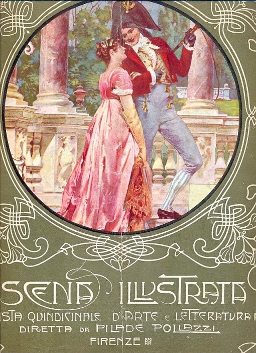 Scena illustrata. Rivista quindicinale d'arte e letteratura diretta da Pilade …
