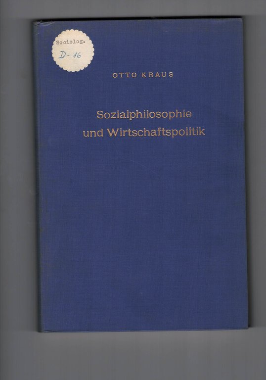 Sozialphilophie und Wirtschaftspolitik